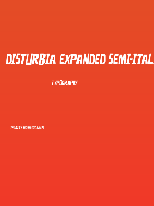 Disturbia Expanded Semi-Italic Poster