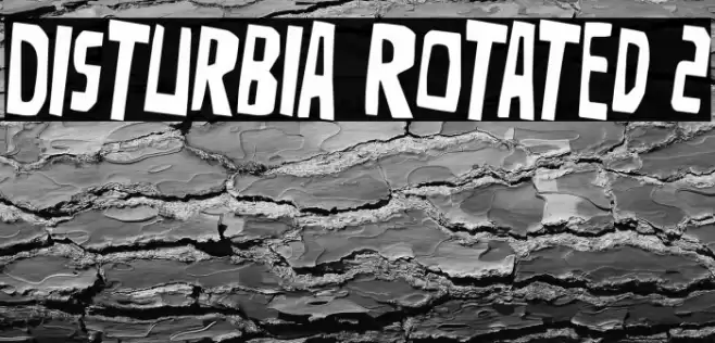 Disturbia Rotated 2 Font examples
