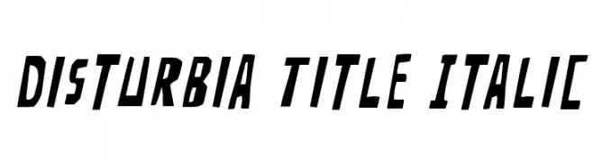 Disturbia Title Italic  les polices de caractères gratuit tlcharger