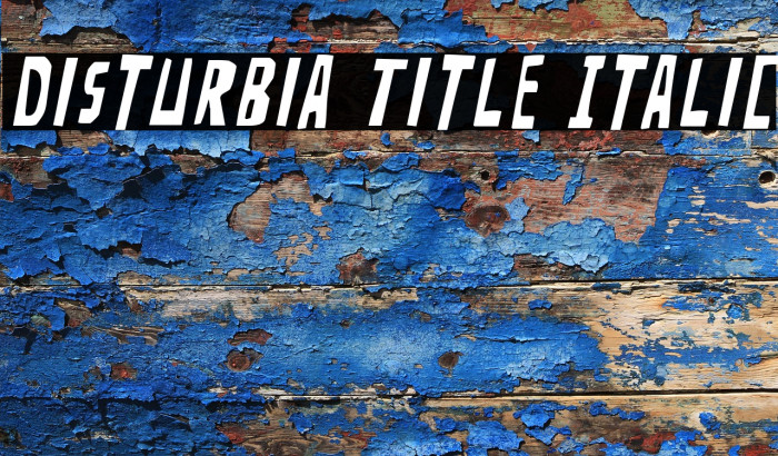 Disturbia Title Italic Example 1