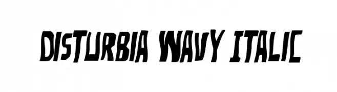 Disturbia Wavy Italic  Frei Schriftart Herunterladen