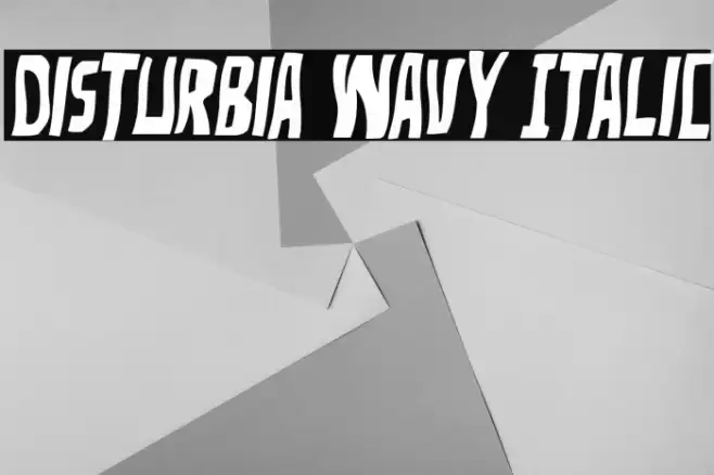 Disturbia Wavy Italic Font examples