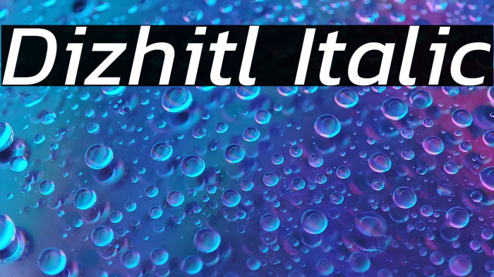 Dizhitl Italic Example 2