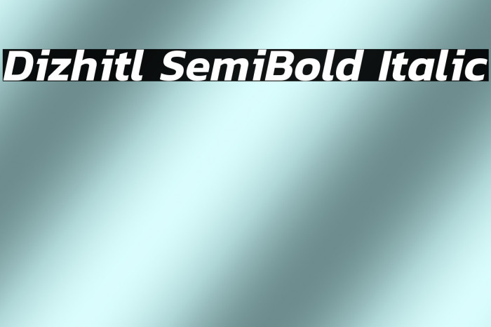 Dizhitl SemiBold Italic Example 3