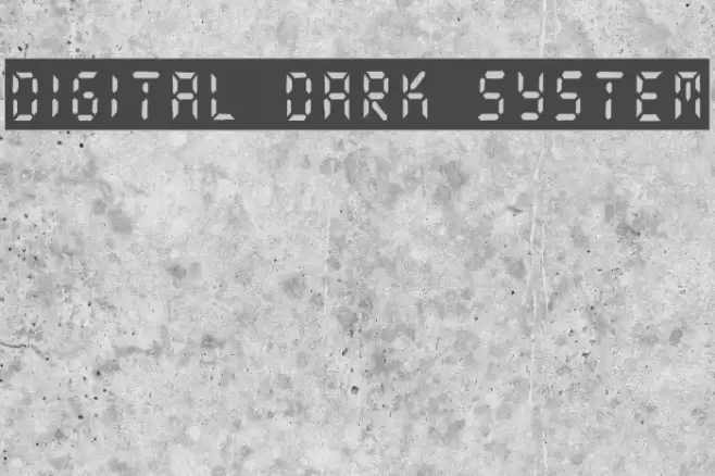 digital dark system Font examples