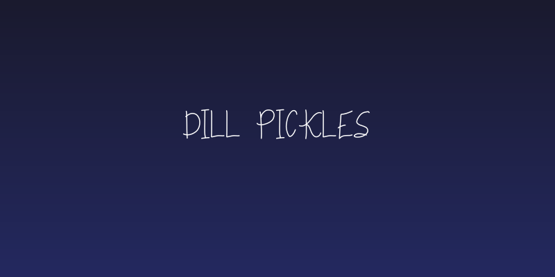 dill pickles Social Header