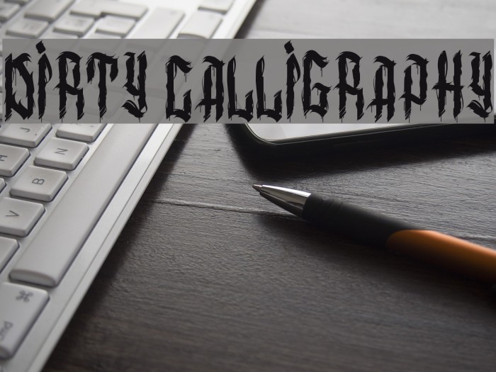 dirty calligraphy Font examples