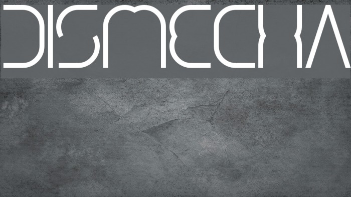 dismecha Font examples