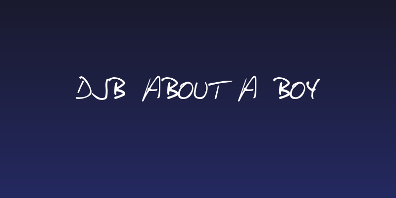 DJB About a Boy Social Header