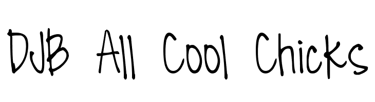 DJB All Cool Chicks  नि: शुल्क फ़ॉन्ट्स डाउनलोड