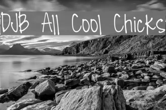 DJB All Cool Chicks Font examples