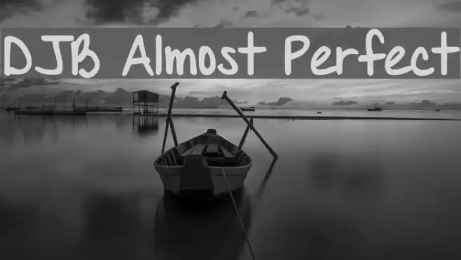 DJB Almost Perfect Font examples