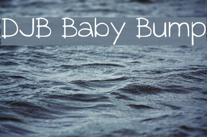 DJB Baby Bump Font examples