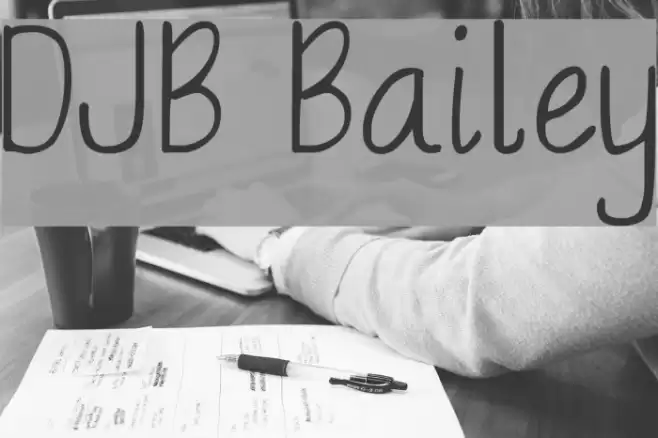 DJB Bailey Font examples