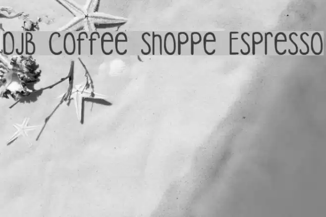 DJB Coffee Shoppe Espresso Font examples