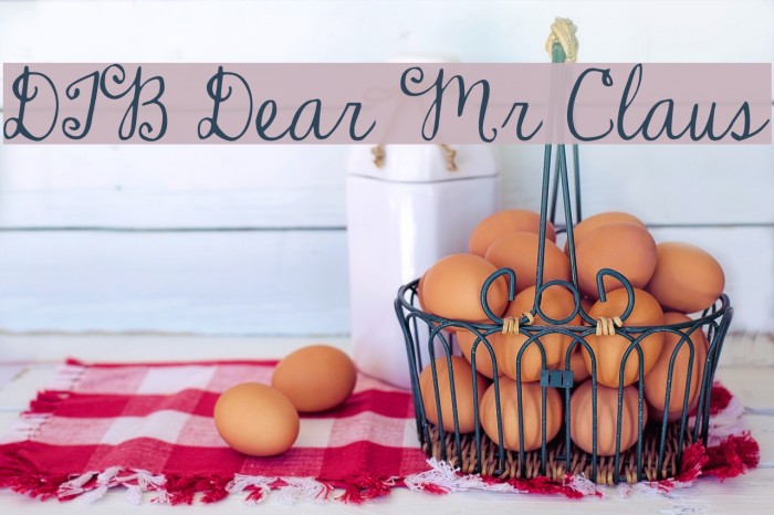 DJB Dear Mr Claus Font examples