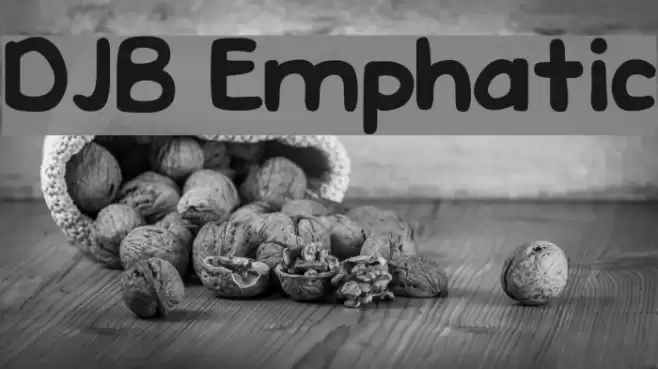 DJB Emphatic Font examples