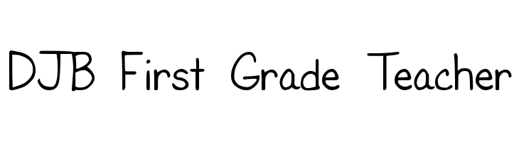 DJB First Grade Teacher Font
