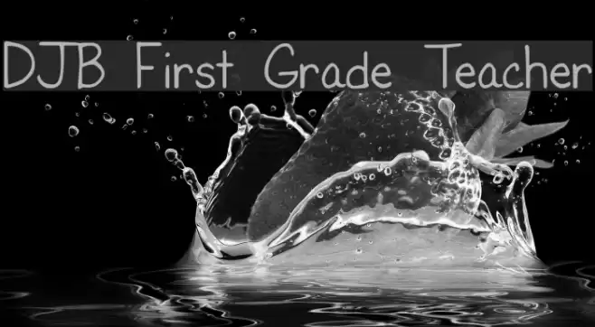 DJB First Grade Teacher Font examples
