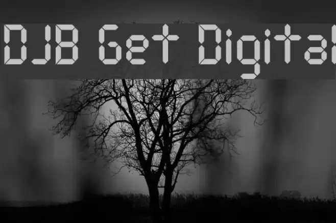 DJB Get Digital フォント examples
