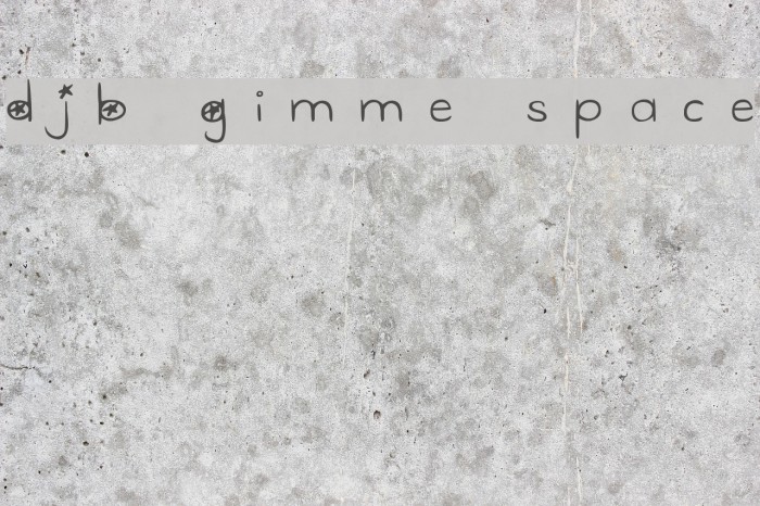 DJB Gimme Space Font examples