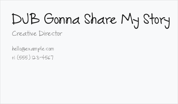 DJB Gonna Share My Story Business Card