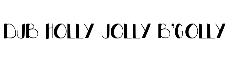 DJB HOLLY JOLLY B'GOLLY  لخطوط تنزيل