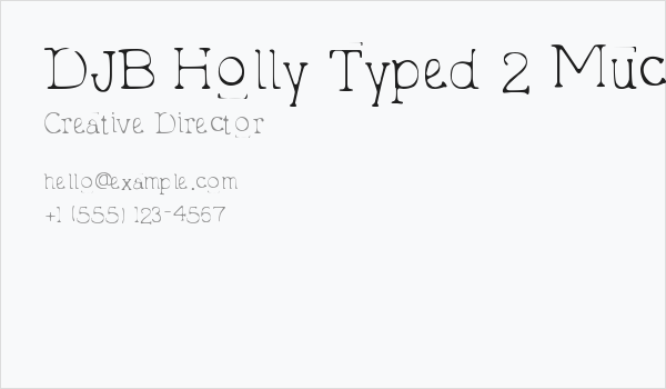 DJB Holly Typed 2 Much Business Card