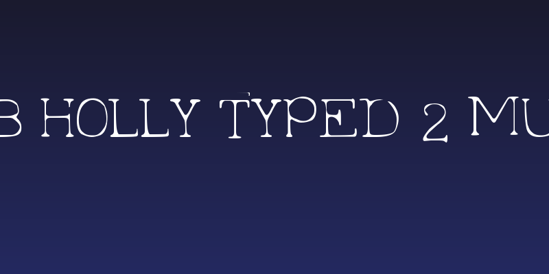 DJB Holly Typed 2 Much Social Header