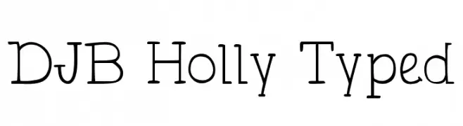 DJB Holly Typed  Descarca Fonturi Gratis