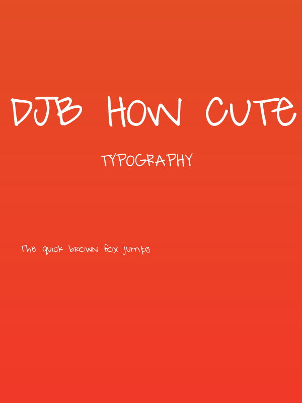 DJB How Cute Am I Poster