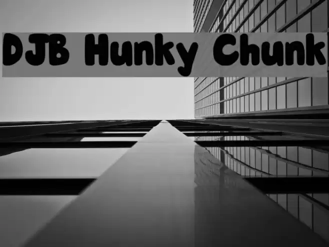 DJB Hunky Chunk Font examples