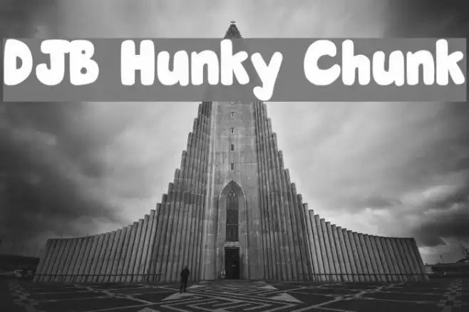 DJB Hunky Chunk Font examples