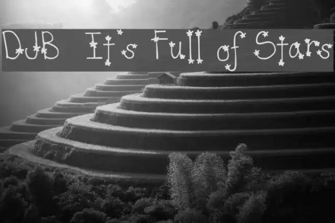 DJB  It's Full of Stars Font examples
