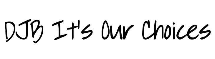DJB It's Our Choices  Fuentes Gratis Descargar
