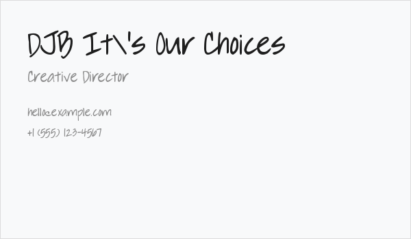 DJB It's Our Choices Business Card
