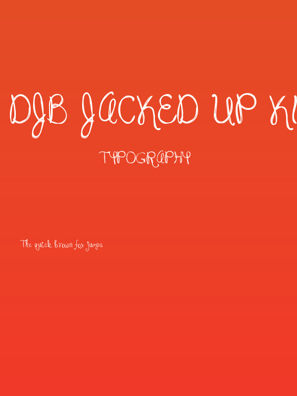 DJB Jacked Up Kinda Luv Poster
