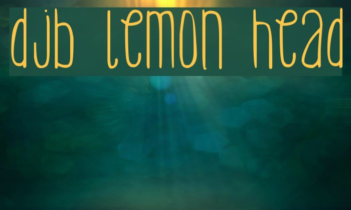 DJB Lemon Head Fonte examples