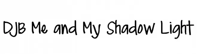 DJB Me and My Shadow Light  baixar fontes gratis