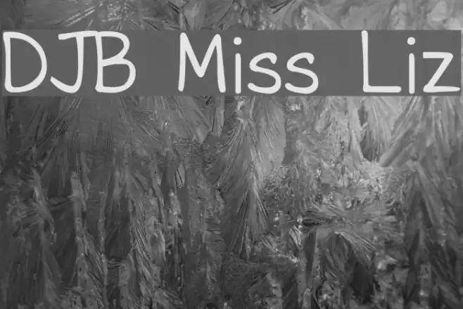DJB Miss Liz Font examples