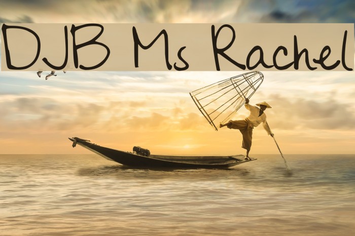 DJB Ms Rachel Font examples
