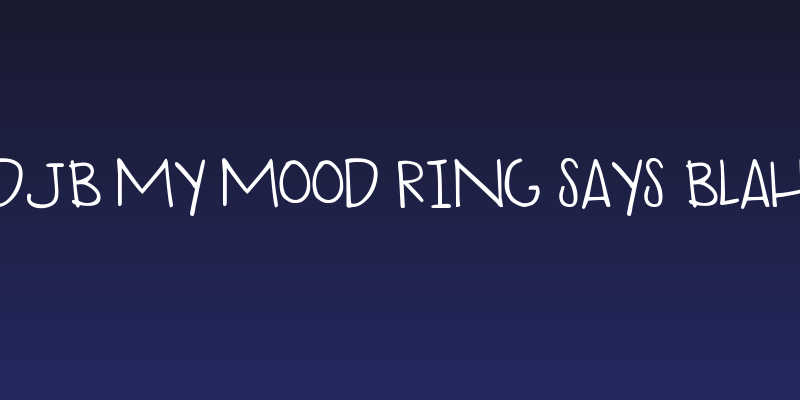 DJB My Mood Ring Says Blah Social Header