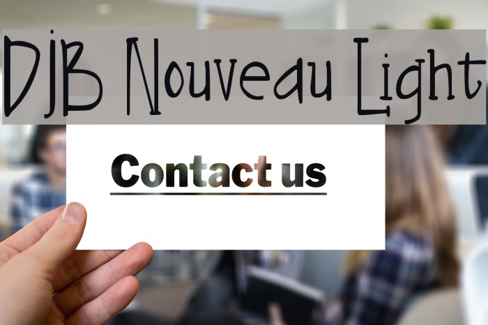 DJB Nouveau Light Font examples