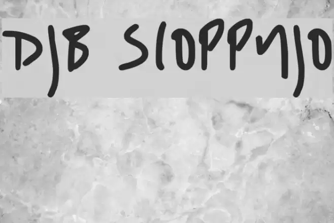 DJB SLOPPYJO Font examples