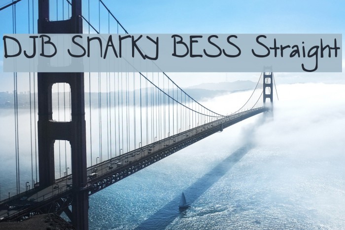 DJB SNARKY BESS Straight Font examples