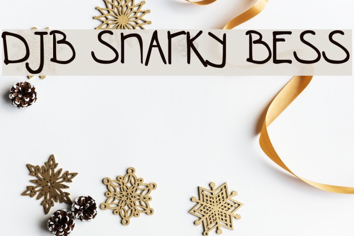DJB SNARKY BESS Font examples