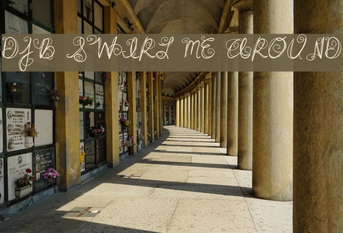 DJB SWIRL ME AROUND Font examples