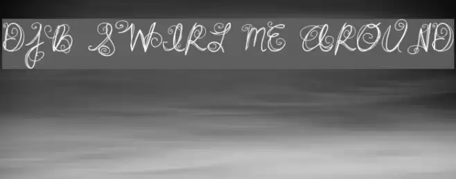 DJB SWIRL ME AROUND Font examples