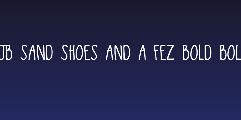 DJB Sand Shoes and a Fez Bold Bold Social Header