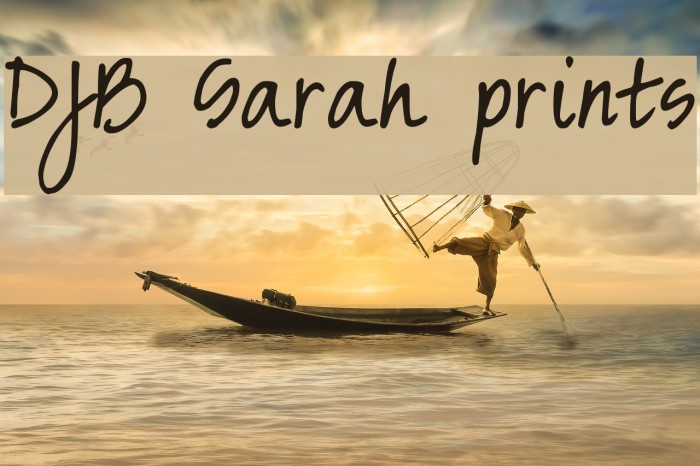 DJB Sarah prints Font examples